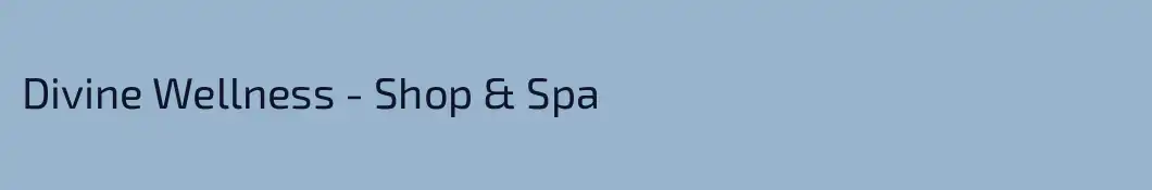 Divine Wellness - Shop & Spa